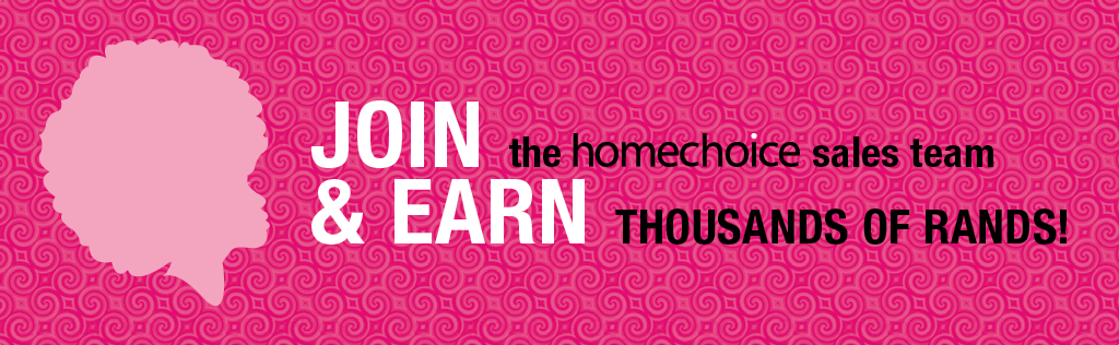 Join the homechoice sales team